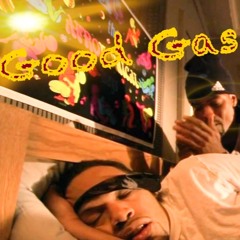 Good Gas(Feat. RickRaze )