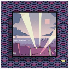 Glimlip x RINZ. - New Perspective