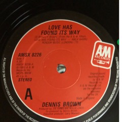 第5回目(Dennis Brown - Love Has Found Its Way)