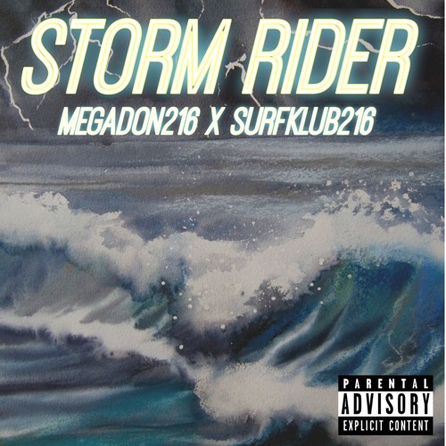 Storm Rider (Produced By Rioretti)