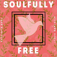 Soulfully Free