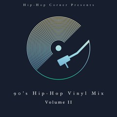 90s Hip-Hop Vinyl Mix V.2