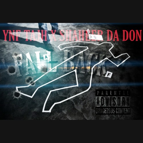 " Fall Back " YNF TAJH x Shaheer Da Don