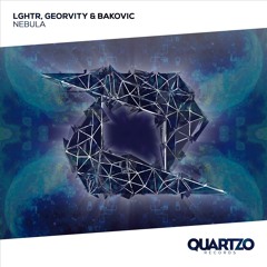 LGHTR, Georvity & Bakovic - Nebula