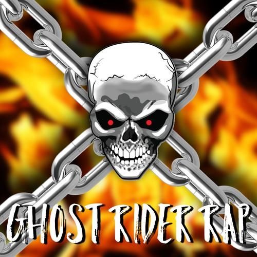 Ghost Rider Rap by Daddyphatsnaps