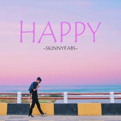 Skinnyfabs - Happy