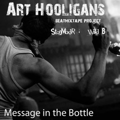 Art Hooligans( Stan Mad R & Wild Be ) Part 1 English