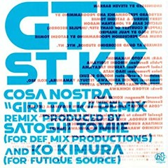 COSA NOSTRA - Girl Talk (New Born Radio Mix)