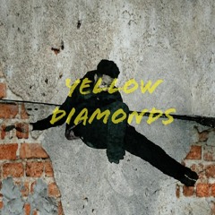 Yellow Diamonds Ft. SHEM