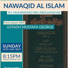 2 - Nawaqid Al Islam - Mustafa George | Daar-us-Sunnah Lalpora