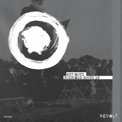 RVLT2D: Wht Moth - Poisoned Roots EP - REVOLT