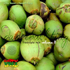 Unity Sound - Dancehall Ting V11 - Freestyle Mix - August 2019