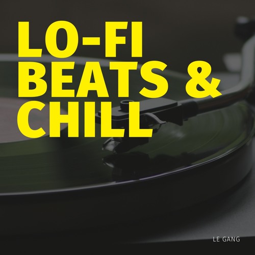 Lo-Fi Beats & Chill (Full Album now on Spotify/Apple Music)