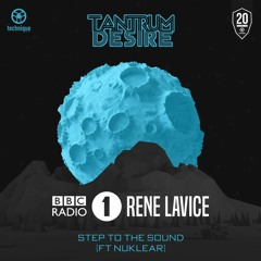 Tantrum Desire - Step To The Sound feat. Nuklear (René LaVice Premiere)