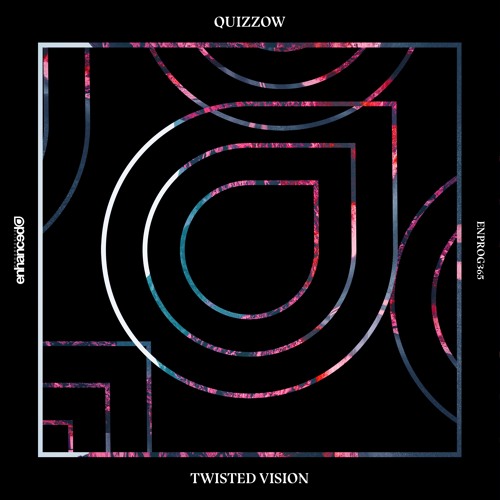 Quizzow - Twisted Vision [OUT NOW]