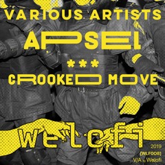 Apsel  - Crooked Move