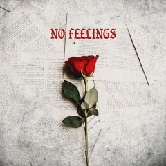((NEW)) NO FEELINGS Ft. Eddie MMack , D.W.G