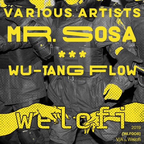 Mr. Sosa - Wu-Tang Flow