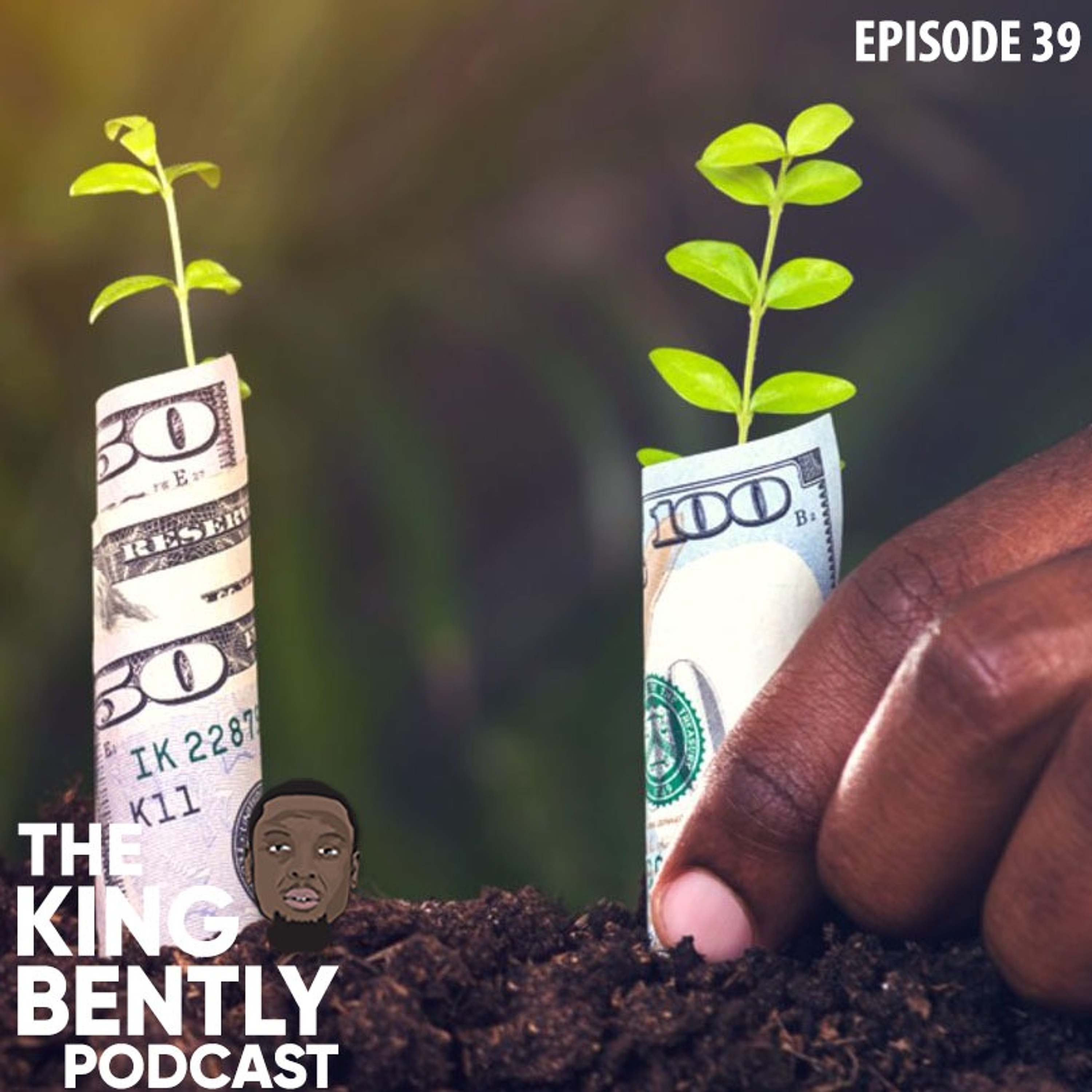 The King Bently Podcast