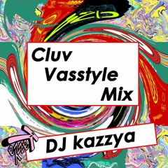 Cluv Vasstyle Mix