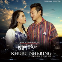 KAYUE PHOB-KHUJU TSHERING