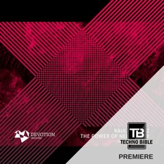 TB Premiere: Raul Alvarez - Volume [Devotion Records]