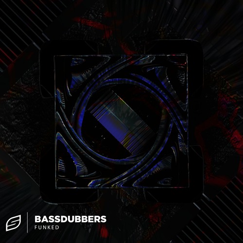 BassDubbers - Funk'd EP