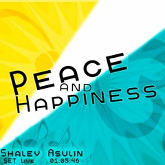 Shalev Asulin (Peace and Happiness) - SET Live