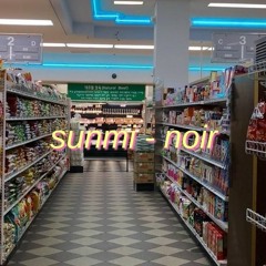 sunmi - "noir" but you're in a supermarket and it's playing from the speaker