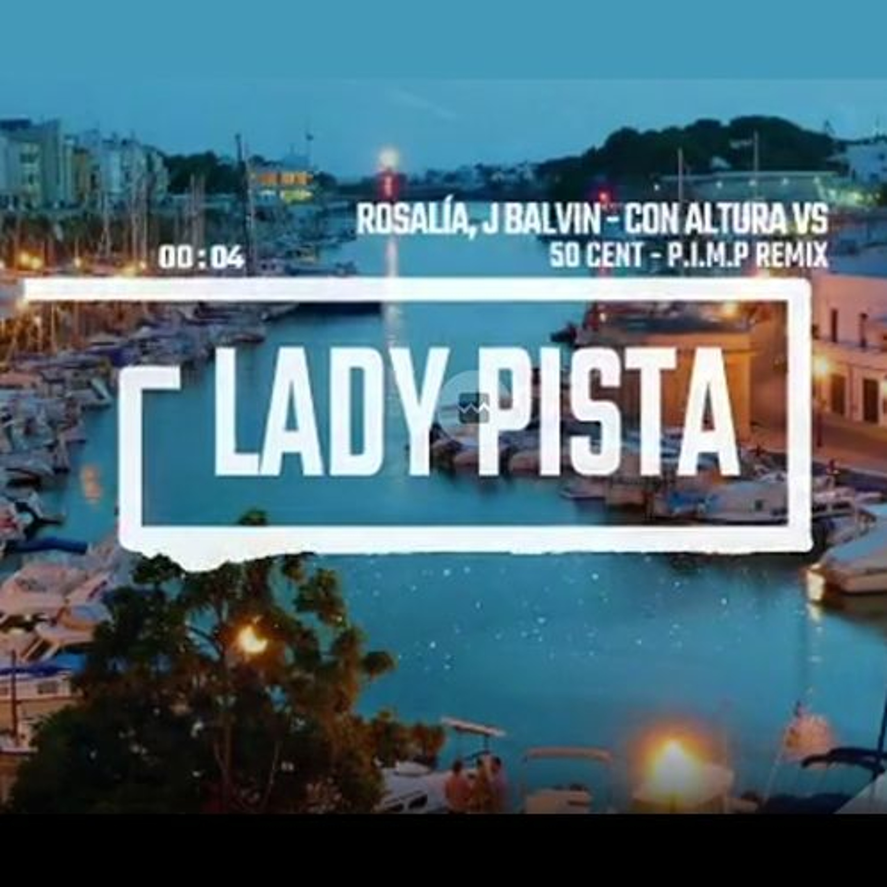 LADY PISTA REMIXES