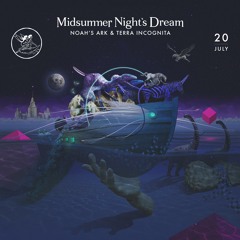 Midsummer Night's Dream Terra Incognita 07.20.19