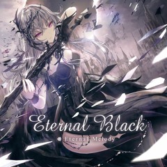 Eternal Melody 11th Original Album「Eternal Black」XFD