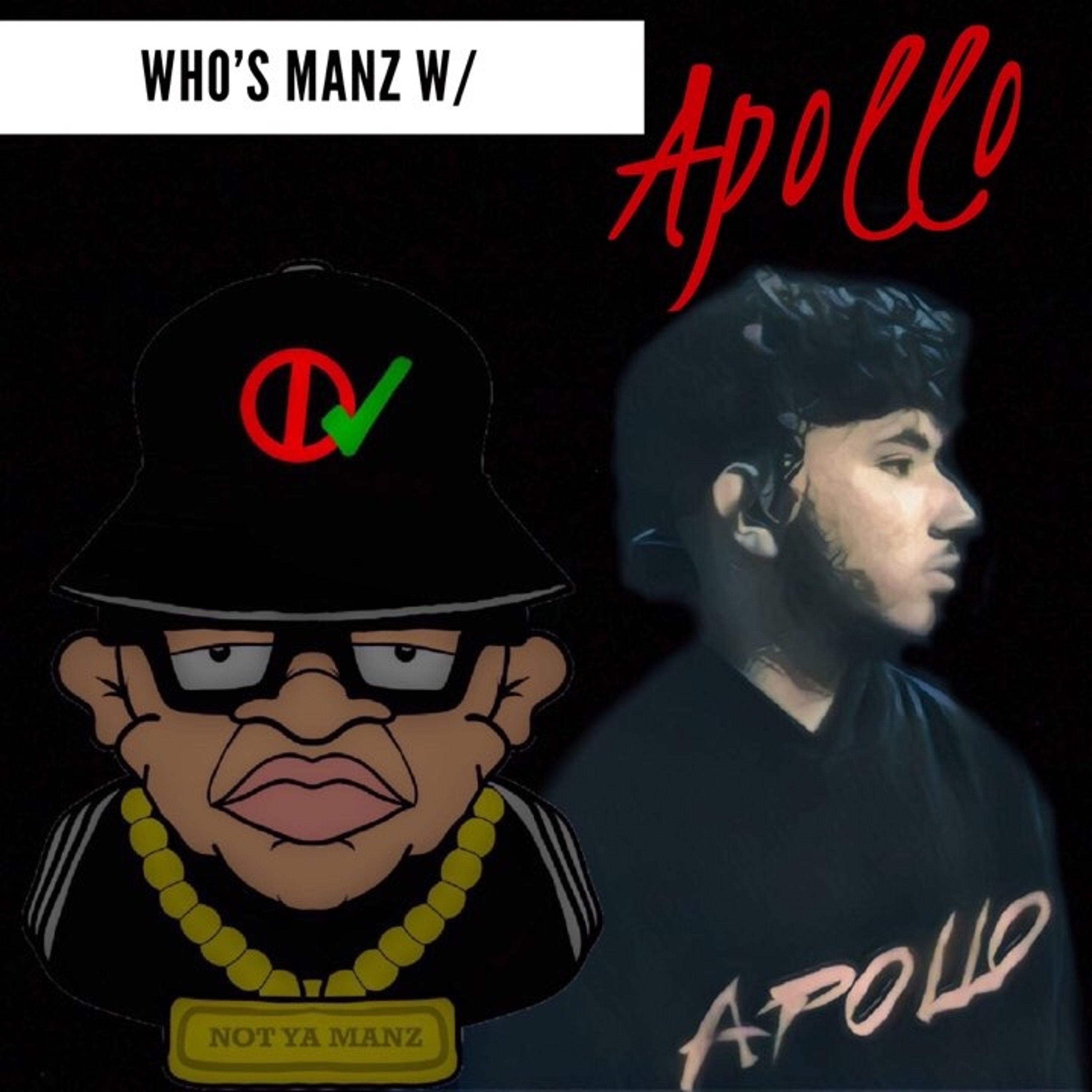 Not Ya Manz Podcast
