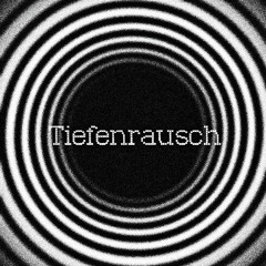 Tiefenrausch Radio Show 28/06/2019