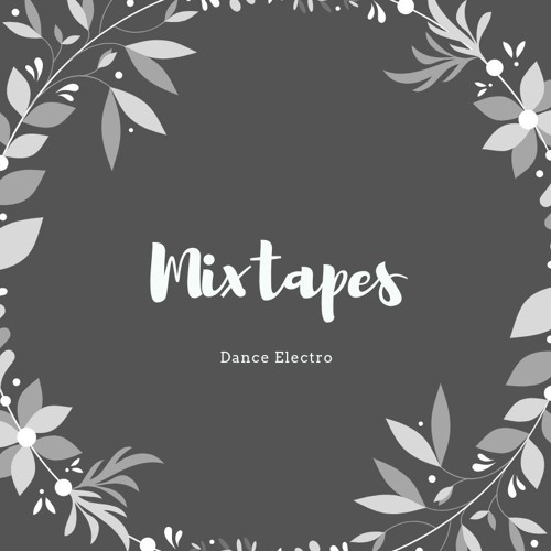Mixtapes