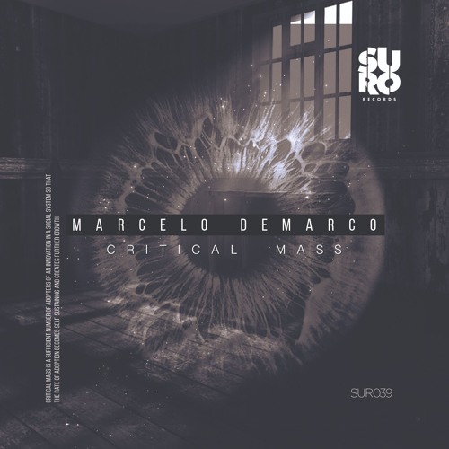 Sur039 Critical Mass By Marcelo Demarco