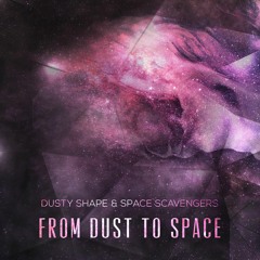 Dusty Shape & Space Scavengers - Plants Routine