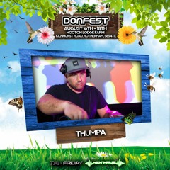 Thumpa - Donfest Festival 16-18th August Promo Mix (Mainstream Hardcore)