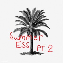 Summer Essentials Pt.2 - Mix #005