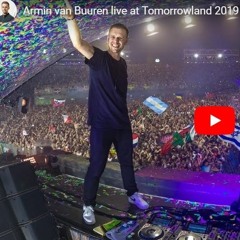 Armin van Buuren – Live @ Tomorrowland (Belgium) Week 1 – 2019-07-20