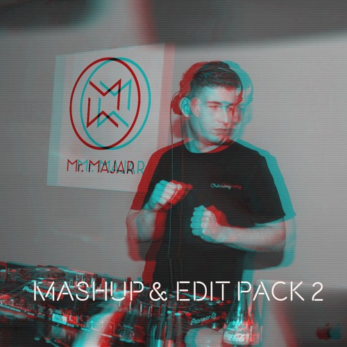 MASHUP & EDIT PACK #2 - Mr. Majar (Filtered!!)