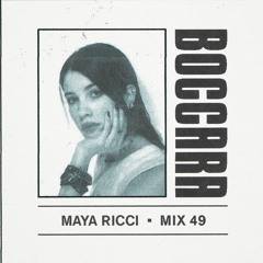 Mix 49 - Maya Ricci