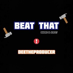 Beat That ( Baltimore / Jersey Club music)