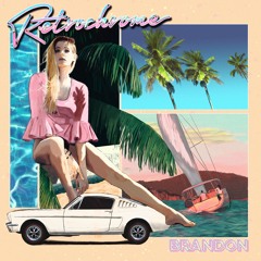 Rush (Ft. Sam Hughes) - From the Retrochrome EP