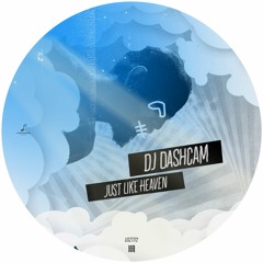 LISZT172 DJ Dashcam - Just Like Heaven || EP