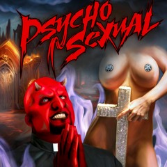 Psychosexual-The Devil's Music (Rock N Roll)