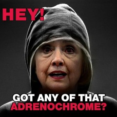 Adrenochrome (Somebody To Love)