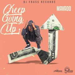 Mavado - Keep Going Up