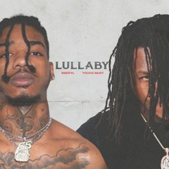 Lullaby ft. Young Nudy [Prod. Dylvinci]