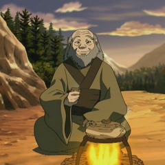 Be Uncle like Iroh.  Avatar: The Last Airbender